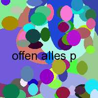 offen alles p