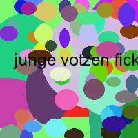 junge votzen ficken ulm